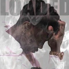 Wax Imean - Loaded ( Prod. By Ice Starr )