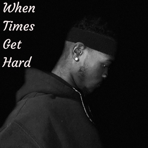 When times get hard