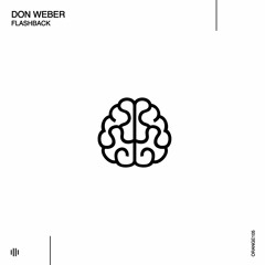 Don Weber - Flashback (Original Mix) [Orange Recordings] - ORANGE105