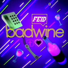 Feid - Badwine (Guille Artigas Extended)