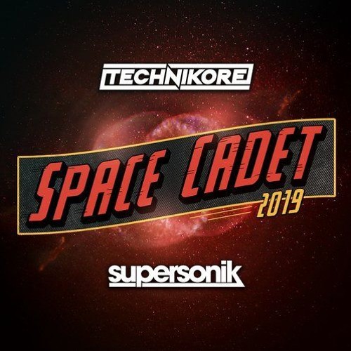 Technikore - Space Cadet 2019 (Radio Edit)