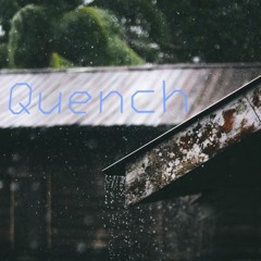 Quench