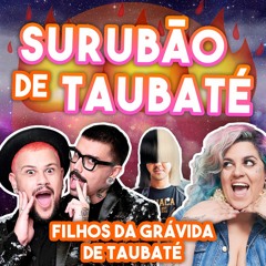 #78 - Surubão de Taubaté