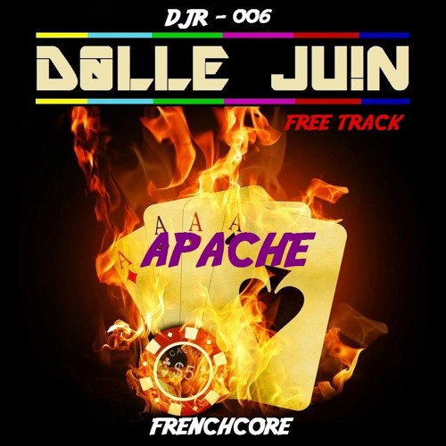 Dolle Juin - Apache [FREE TRACK - DJR006]