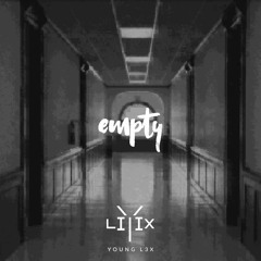 Empty (ft. Siera)