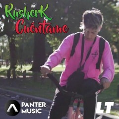Rusher - Cuéntame (Prod. Tomás García)