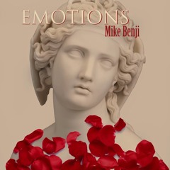 Mike Benji - Emotions ( Prod by : Heavy Keyzz )