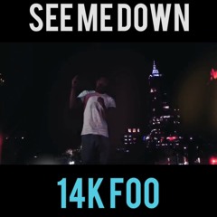 See Me Down
