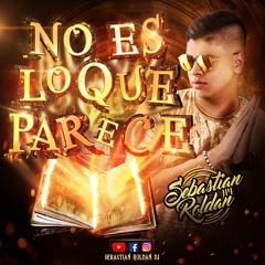 NO ES LO QUE PARECE - SEBASTIAN ROLDAN (LIVE SET)