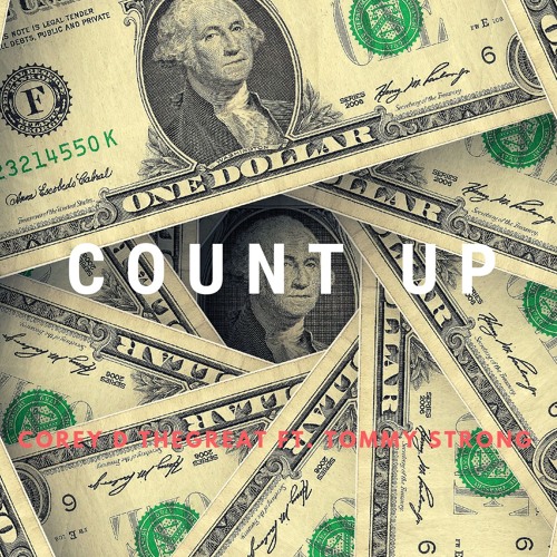 Count Up ft. Tommy Strong
