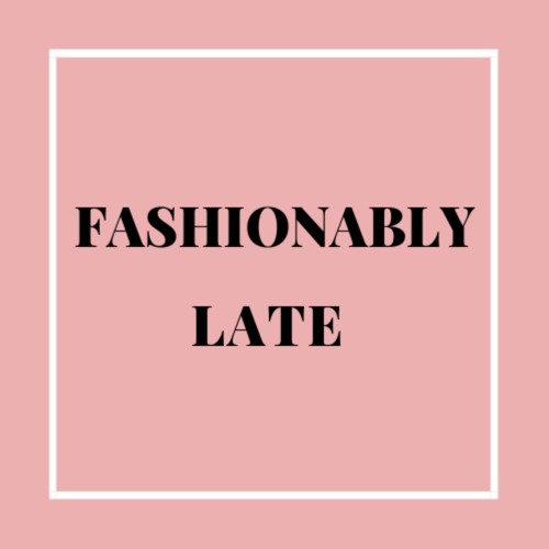 Stream episode FASHIONABLY LATE TRAILER by Fashionably Late