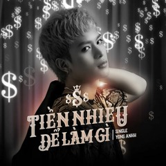 TIỀN NHIỀU ĐỂ LÀM GÌ | Yong Anh AUDIO