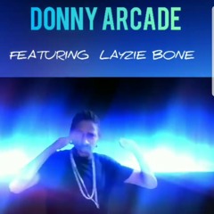 Donny Arcade  We Are Not Alone (feat. Layzie Bone).mp3