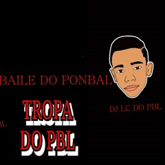 TROPA DO POMBAL TE METE BALA{DJ LC DO PBL}