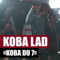 Koba LaD Koba Du 7 #PlanèteRap