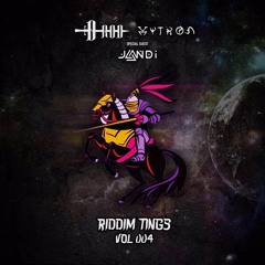 👽Riddim Tings Volume 004 FT. Special Guest JANDI🏯