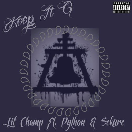 Keep It G ft. Ese Python & Sekure