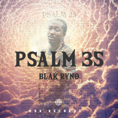 Blak Ryno - Psalm 35 [Raw] Dancehall 2019 @GazaPriiinceEnt