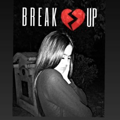 Break Up