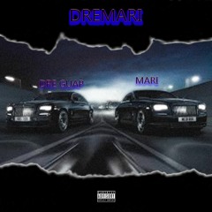 Dre Guap & MARI- Show Out For Me