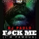 on DJ PAULO - F#CK ME (I&#x27;M FAMOUS) Official DILF Podcast (Sleaze - Afterhours - Tech)Spring 2019