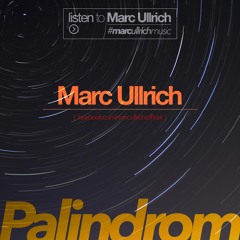 Marc Ullrich - Palindrom ___ [FREE DOWNLOAD]