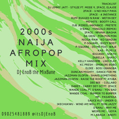 2000s Naija Afropop Mix by DJ EnoB the MixBane