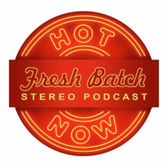 The Fresh Batch vol.24