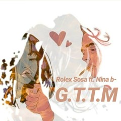 L.A. Sosa ft. Nina b - G.T.T.M
