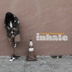 Inhale