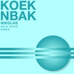 NIKOLAS - NEIN MANN REMIX