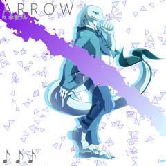 ARROW ft. Mine Laru