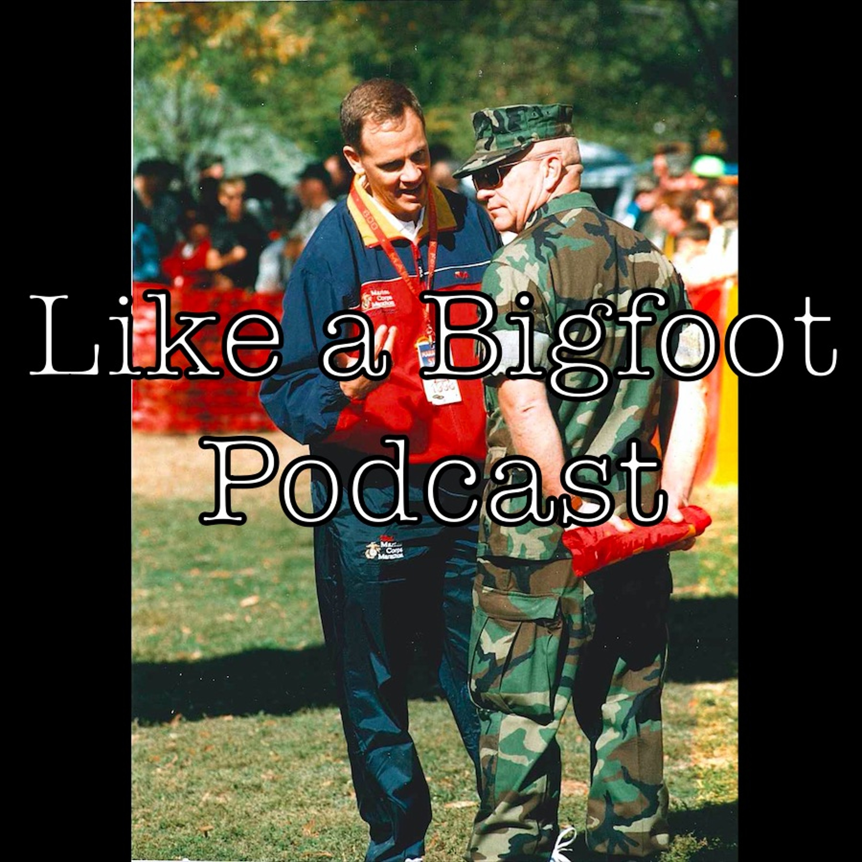 #143: Rick Nealis -- The Man Behind the Marine Corps Marathon, Going Ultra with the MCM 50k episode artwork