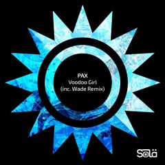 PAX - Voodoo Girl