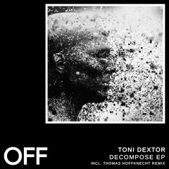 Toni Dextor - Distance - OFF195