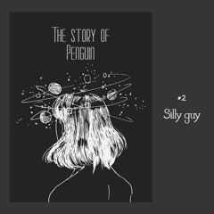 Silly guy - Cụt