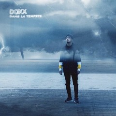 Doxx - Pourquoi t'hésites
