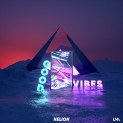 Helion - Good Vibes