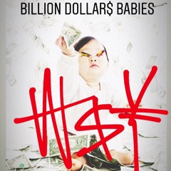 Billion Dollar$ Babies