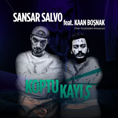 Sansar Salvo Feat. Kaan Boşnak Koptu Kayış by Enes
