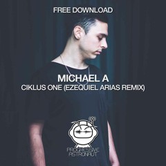 FREE DOWNLOAD: Michael A - Ciklus One (Ezequiel Arias Remix) [PAF069]