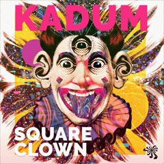 Kadum - Square Clown