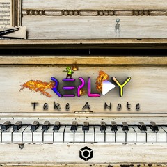 Replay - Take a note  (out Today 18-10-19 )