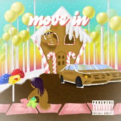 Move In (Prod. BlackMayo)