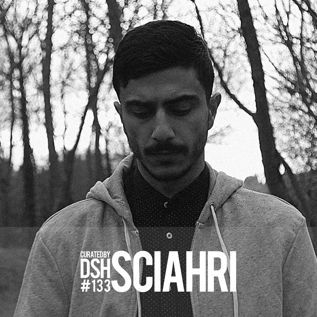 Sciahri Studio Stream Curated by DSH #133: Sciahri by Deep Space Helsinki | Listen ...