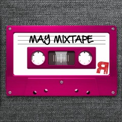 May Mixtape