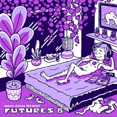 FUTURES Vol. 6 [Full Album]