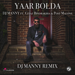 Yaar Bolda (DJ Manny Remix)