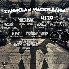 Woozle // at Zahnclan Wackelbahn w/ Frechbax [20.04.19]