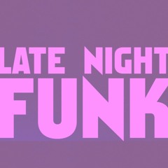 Late Night Funk